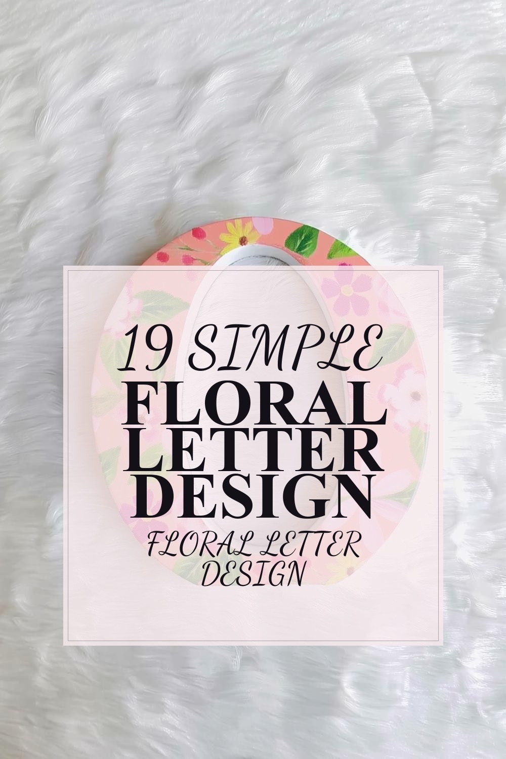 Simple Floral Letter Design