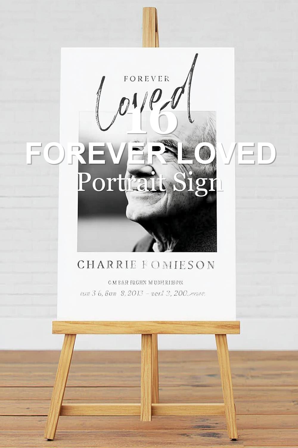 Forever Loved Portrait Sign